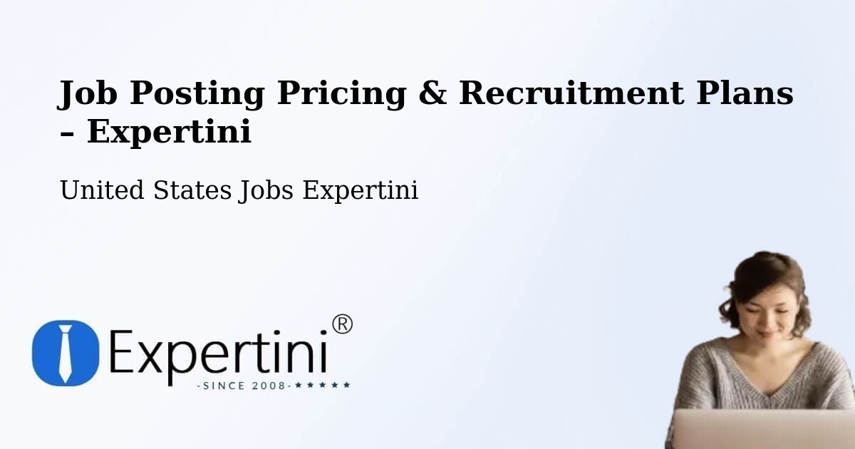 Job Posting Pricing & Recruitment Plans – Kalkaska - Kalkaska, United States Jobs Expertini